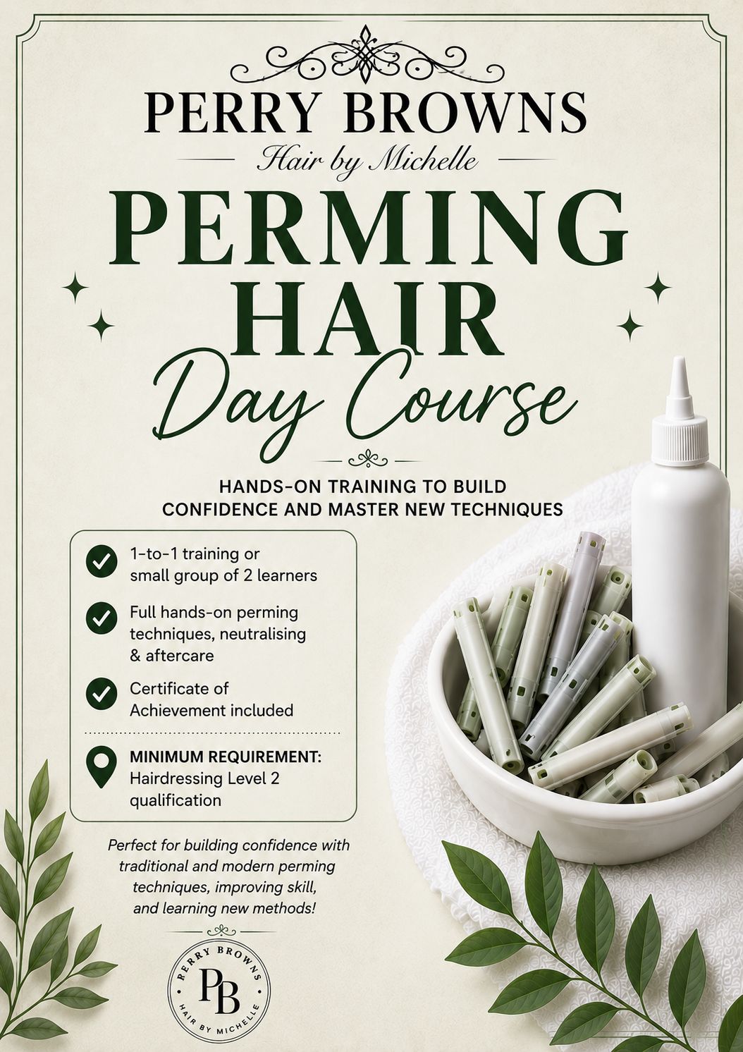Perming Hair Day Course Perry Browns Southend-on-Sea